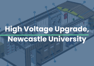 High Voltage Upgrade, Newcastle University
